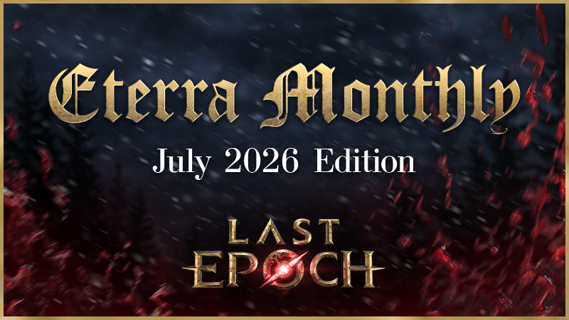 Eterra Monthly: July Edition 2026