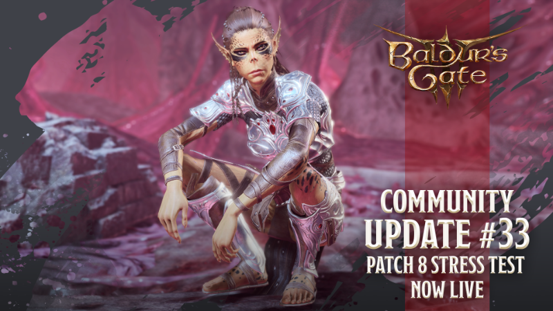 Community Update #33 - Patch 8 Stress Test Now Live