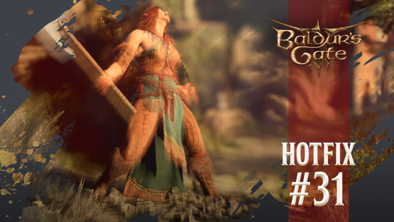 Hotfix #31 Now Live!
