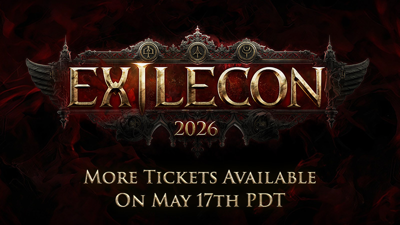 More ExileCon Tickets Available On May 17th PDT