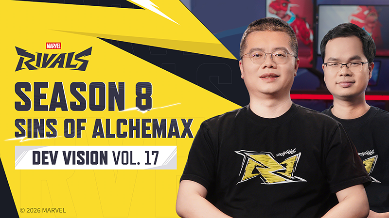  Season 8: Sins of Alchemax// Dev Vision Vol. 17