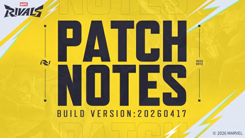 Marvel Rivals Version 20260417 Patch Notes - Season 7.5 Arrives