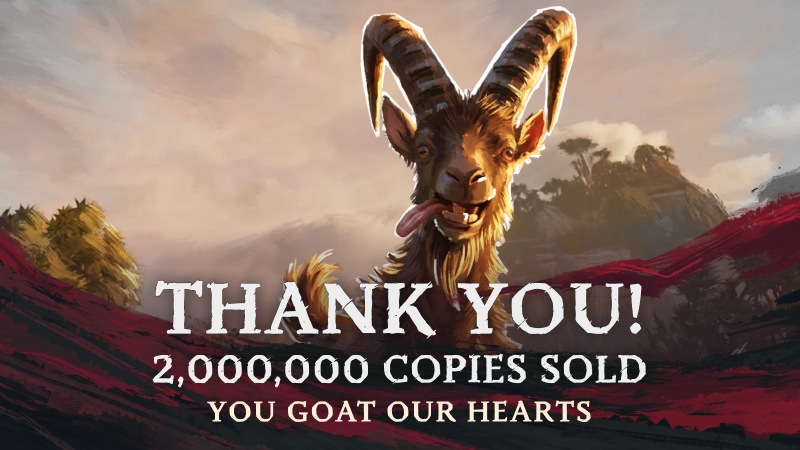 2,000,000 copies sold — huge milestone for our game, thanks to you!